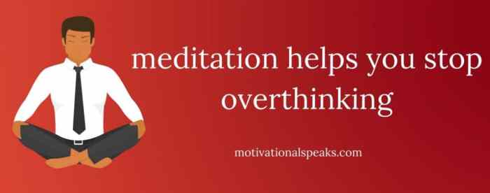 How to Meditate for Overcoming Overthinking